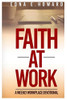 Faith At Work: A weekly workplace devotional