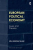 European Political Economy: Issues and Theories. Leila Simona Talani