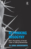 Rethinking Misogyny: Men's Perceptions of Female Power in Dating Relationships