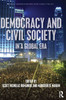 Democracy and Civil Society in a Global Era