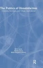 The Politics of Dissatisfaction: Citizens, Services and Urban Institutions