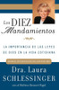 Los Diez Mandamientos: La Importancia de Las Leyes de Dios En La Vida Cotidiana