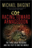 Racing Toward Armageddon
