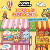 Cozy Coloring: Food & Snacks: A Comfy Vibes Coloring Book for Adults and Kids: Simple, Relaxing Pages Featuring Foods, Drinks, Desserts, and More!