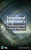 The Structural Engineer's Professional Training Manual
