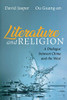 Literature and Religion: A Dialogue between China and the West