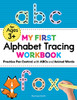 My First Alphabet Tracing Workbook: Practice Pen Control with ABCs and Animal Words (My First Preschool Skills Workbook)