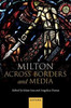 Milton Across Borders and Media