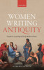 Women Writing Antiquity: Gender and Learning in Early Modern France