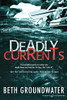 Deadly Currents (RM Outdoor Adventures Mystery)