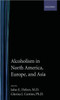 Alcoholism in North America, Europe, and Asia