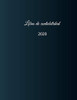 Libro de contabilidad 2020: libro de contabilidad o como libro de presupuesto | la visión general de sus finanzas | formato A4 con 370 páginas ... cubierta insensible û N?5 (Spanish Edition)