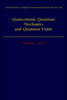Quaternionic Quantum Mechanics and Quantum Fields