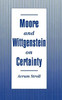 Moore and Wittgenstein on Certainty