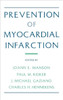 Prevention of Myocardial Infarction