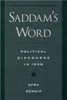 Saddam's Word: Political Discourse in Iraq