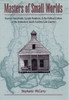 Masters of Small Worlds: Yeoman Households, Gender Relations, and the Political Culture of the Antebellum South Carolina Low Country