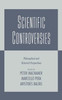 Scientific Controversies: Philosophical and Historical Perspectives
