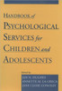 Handbook of Psychological Services for Children and Adolescents