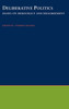 Deliberative Politics: Essays on Democracy and Disagreement