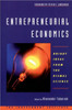 Entrepreneurial Economics: Bright Ideas from the Dismal Science