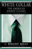 White Collar: The American Middle Classes