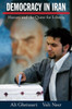 Democracy in Iran: History and the Quest for Liberty