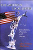 The American Legal System: Foundations, Processes, and Norms