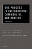 Due Process in International Commercial Arbitration (Revised)