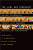The Jury and Democracy the Jury and Democracy: How Jury Deliberation Promotes Civic Engagement and Politicahow Jury Deliberation Promotes Civic Engage