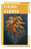 Fixing Gender: The Paradoxical Politics of Training Peacekeepers