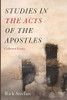 Studies in the Acts of the Apostles: Collected Essays