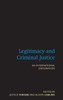 Legitimacy and Criminal Justice