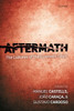 Aftermath: The Cultures of the Economic Crisis