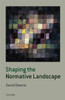 Shaping the Normative Landscape