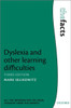 Dyslexia and Other Learning Difficulties
