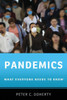 Pandemics: What Everyone Needs to Know(r)