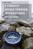 Feminist Voyage Through International Relations