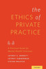 Ethics of Private Practice: A Practical Guide for Mental Health Clinicians