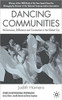 Dancing Communities: Performance, Difference, and Connection in the Global City