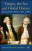 Empire, the Sea and Global History: Britain's Maritime World, C.1760-C.1840