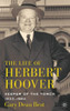 The Life of Herbert Hoover: Keeper of the Torch, 1933-1964