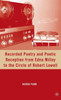 Recorded Poetry and Poetic Reception from Edna Millay to the Circle of Robert Lowell