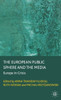 The European Public Sphere and the Media: Europe in Crisis