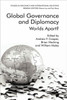 Global Governance and Diplomacy: Worlds Apart?