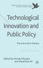 Technological Innovation and Public Policy: The Automotive Industry