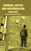 Criminal Justice and Neoliberalism