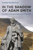 In the Shadow of Adam Smith: Founders of Scottish Economics 1700-1900