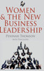 Women and the New Business Leadership