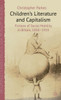 Children's Literature and Capitalism: Fictions of Social Mobility in Britain, 1850-1914